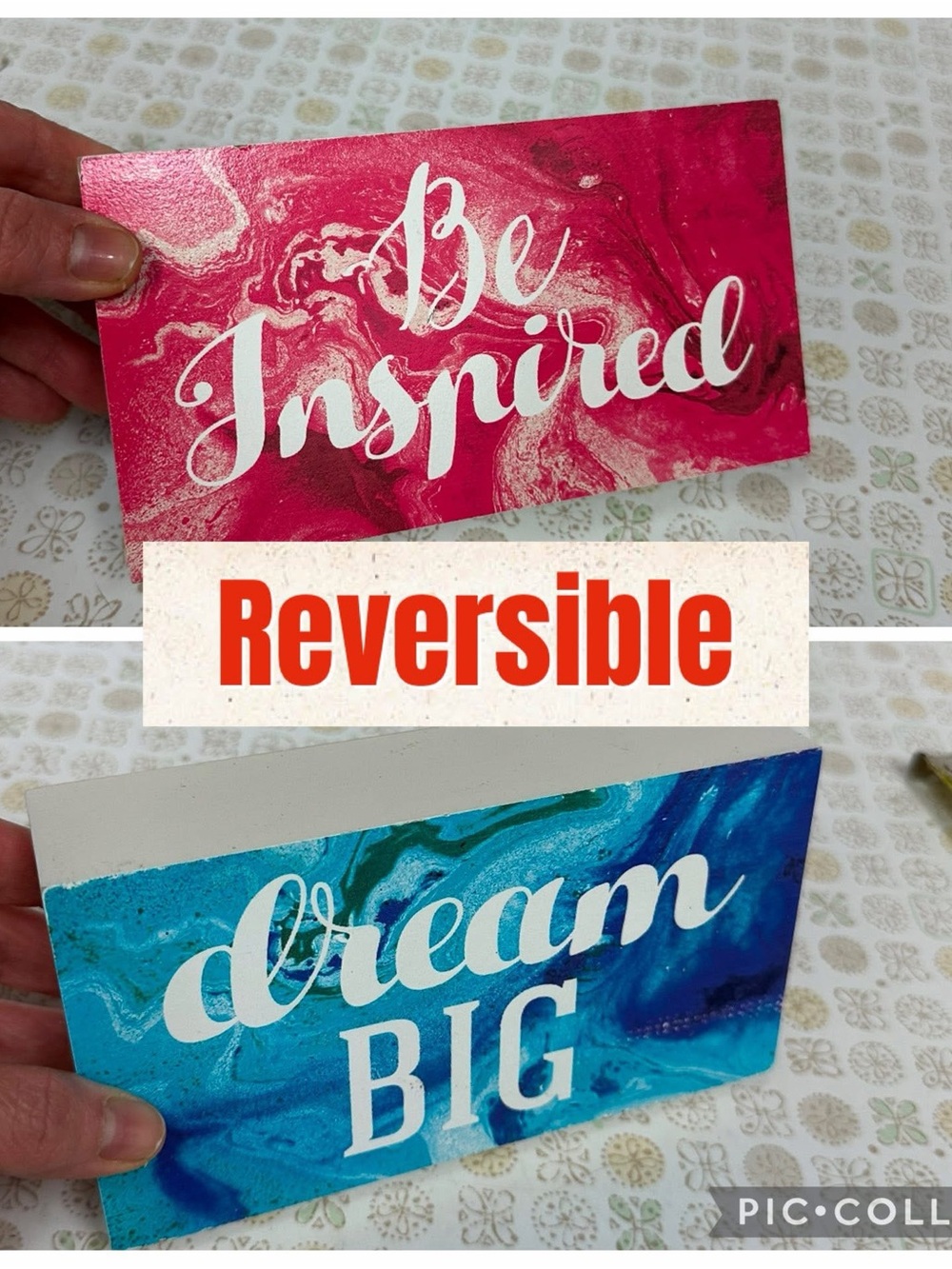 Dream Big / Be Inspired Motivational Sign
